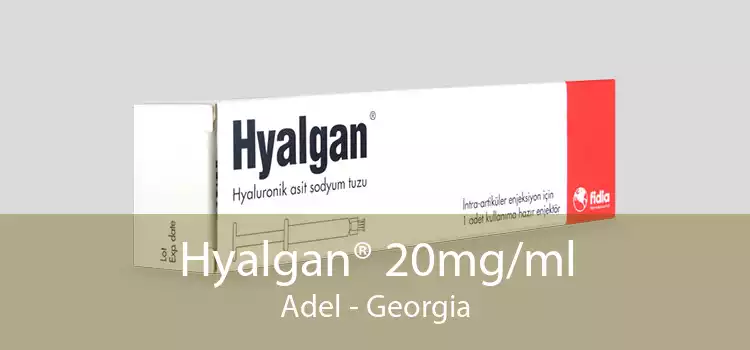 Hyalgan® 20mg/ml Adel - Georgia