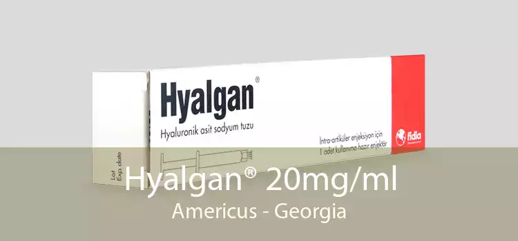 Hyalgan® 20mg/ml Americus - Georgia