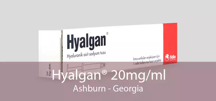 Hyalgan® 20mg/ml Ashburn - Georgia
