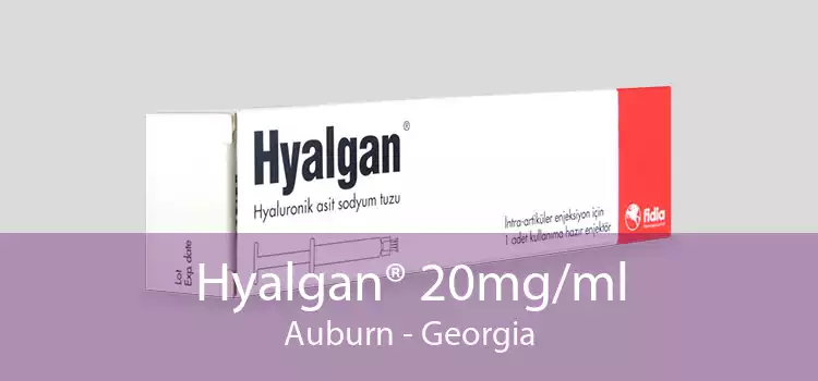 Hyalgan® 20mg/ml Auburn - Georgia