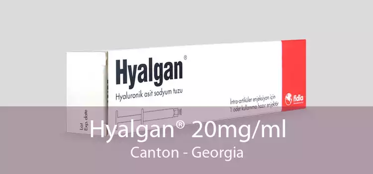 Hyalgan® 20mg/ml Canton - Georgia