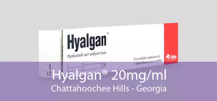 Hyalgan® 20mg/ml Chattahoochee Hills - Georgia