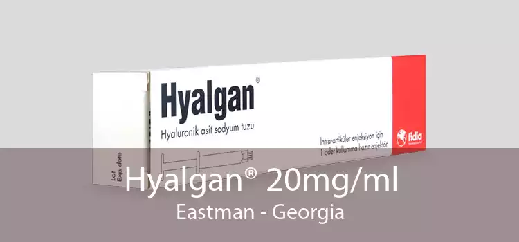 Hyalgan® 20mg/ml Eastman - Georgia