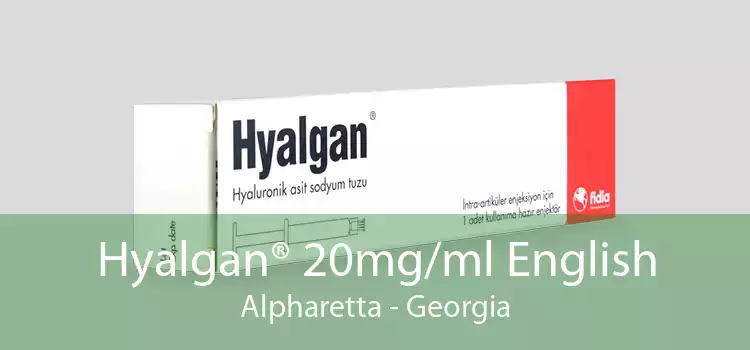 Hyalgan® 20mg/ml English Alpharetta - Georgia