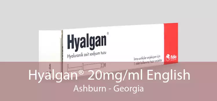 Hyalgan® 20mg/ml English Ashburn - Georgia