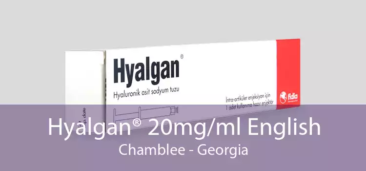 Hyalgan® 20mg/ml English Chamblee - Georgia