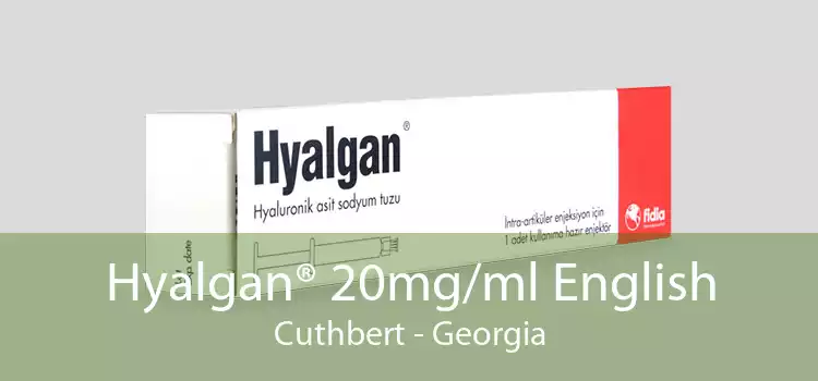 Hyalgan® 20mg/ml English Cuthbert - Georgia