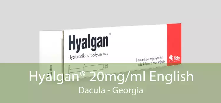 Hyalgan® 20mg/ml English Dacula - Georgia