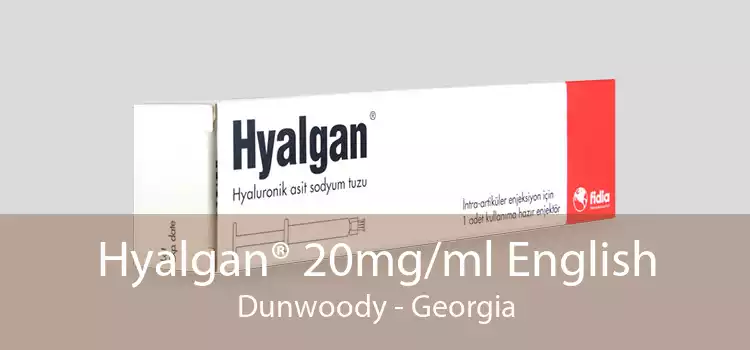 Hyalgan® 20mg/ml English Dunwoody - Georgia