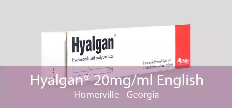 Hyalgan® 20mg/ml English Homerville - Georgia