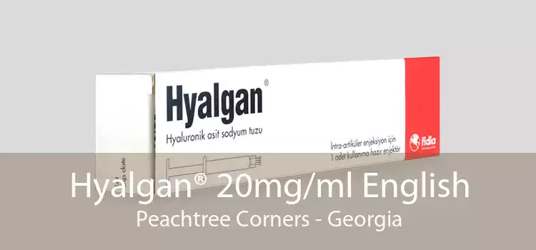 Hyalgan® 20mg/ml English Peachtree Corners - Georgia