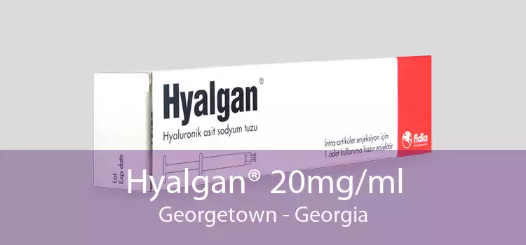 Hyalgan® 20mg/ml Georgetown - Georgia