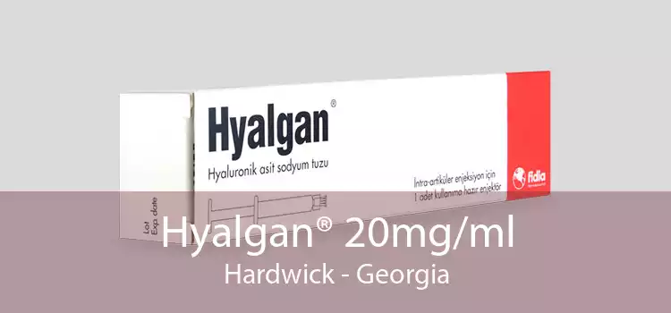 Hyalgan® 20mg/ml Hardwick - Georgia