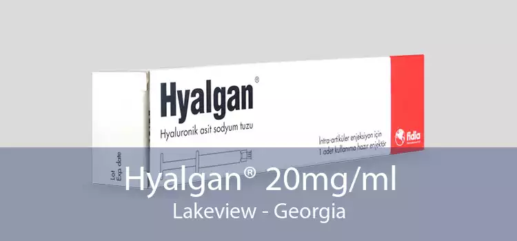 Hyalgan® 20mg/ml Lakeview - Georgia