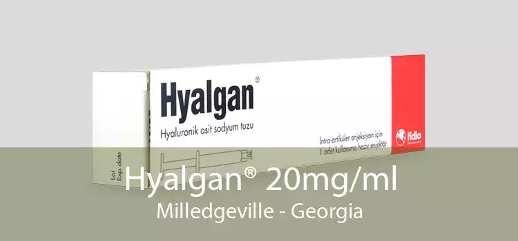 Hyalgan® 20mg/ml Milledgeville - Georgia