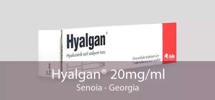 Hyalgan® 20mg/ml Senoia - Georgia