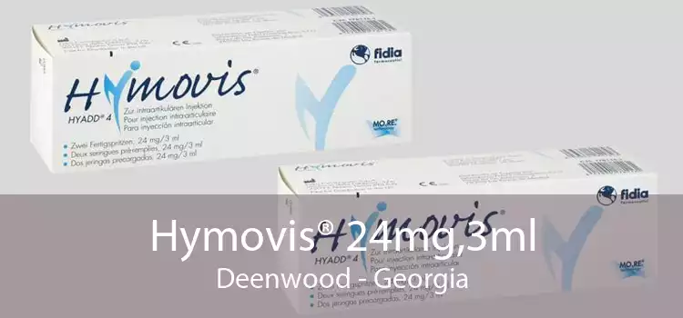 Hymovis® 24mg,3ml Deenwood - Georgia