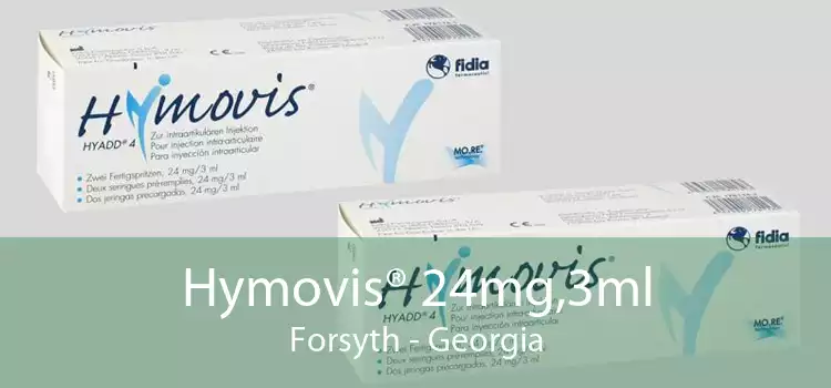 Hymovis® 24mg,3ml Forsyth - Georgia