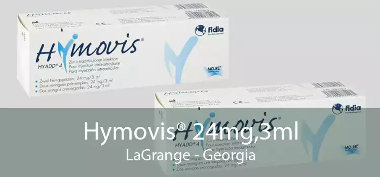 Hymovis® 24mg,3ml LaGrange - Georgia