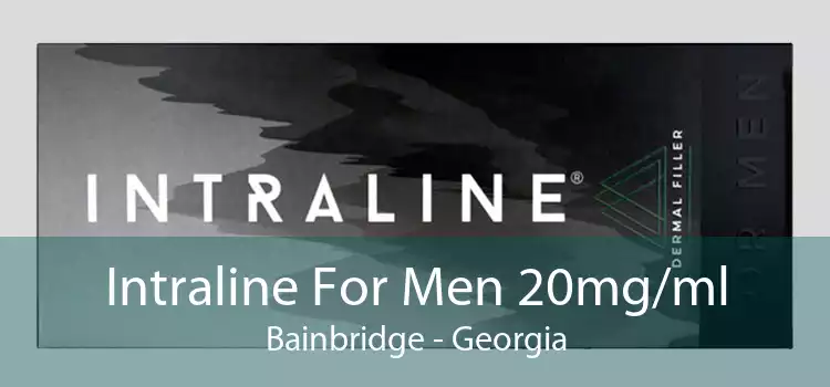 Intraline For Men 20mg/ml Bainbridge - Georgia
