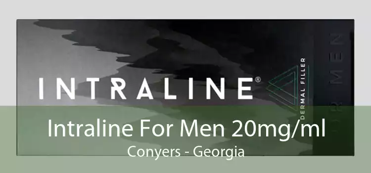 Intraline For Men 20mg/ml Conyers - Georgia