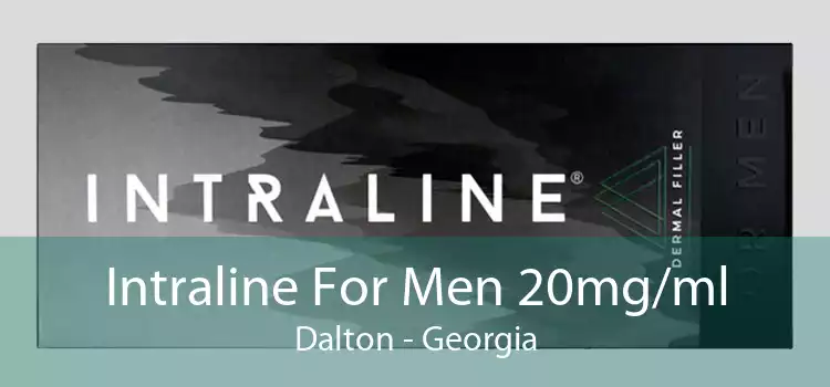 Intraline For Men 20mg/ml Dalton - Georgia