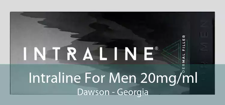 Intraline For Men 20mg/ml Dawson - Georgia