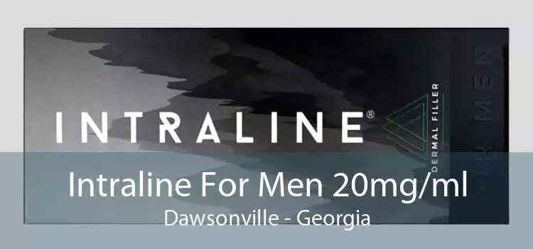 Intraline For Men 20mg/ml Dawsonville - Georgia