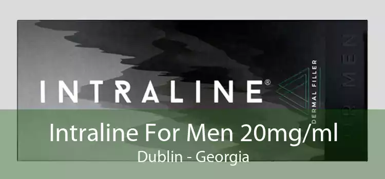 Intraline For Men 20mg/ml Dublin - Georgia