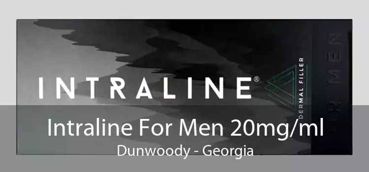 Intraline For Men 20mg/ml Dunwoody - Georgia