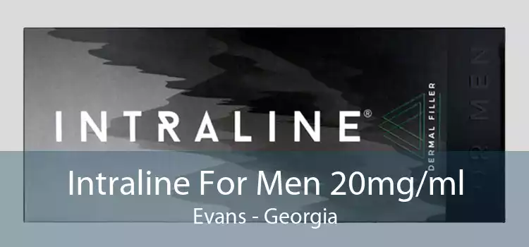 Intraline For Men 20mg/ml Evans - Georgia