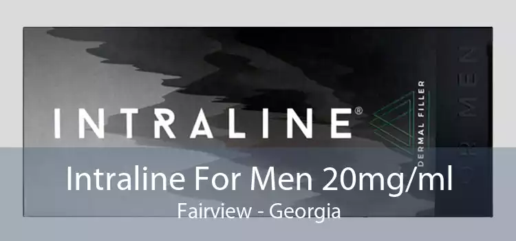Intraline For Men 20mg/ml Fairview - Georgia