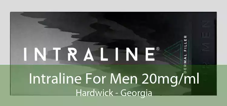 Intraline For Men 20mg/ml Hardwick - Georgia