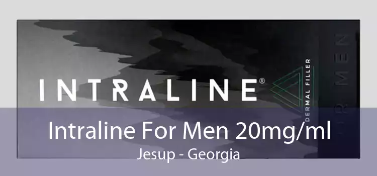 Intraline For Men 20mg/ml Jesup - Georgia