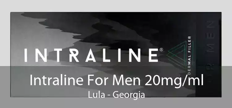 Intraline For Men 20mg/ml Lula - Georgia