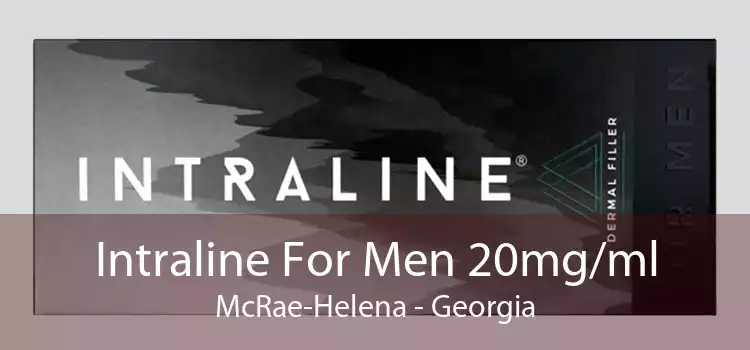 Intraline For Men 20mg/ml McRae-Helena - Georgia