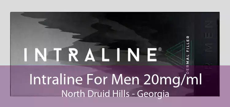 Intraline For Men 20mg/ml North Druid Hills - Georgia