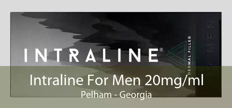 Intraline For Men 20mg/ml Pelham - Georgia