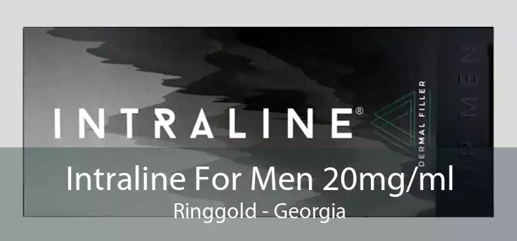 Intraline For Men 20mg/ml Ringgold - Georgia