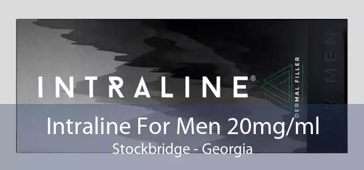 Intraline For Men 20mg/ml Stockbridge - Georgia