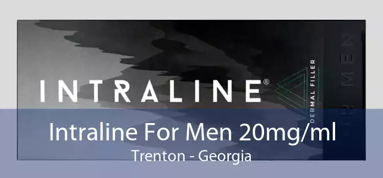 Intraline For Men 20mg/ml Trenton - Georgia