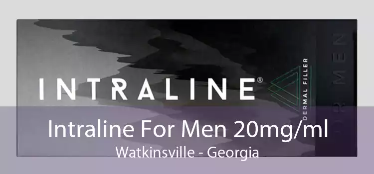 Intraline For Men 20mg/ml Watkinsville - Georgia