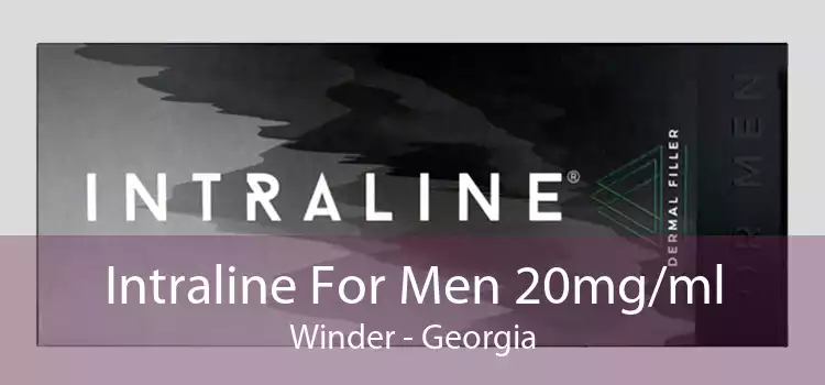 Intraline For Men 20mg/ml Winder - Georgia