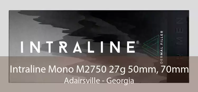 Intraline Mono M2750 27g 50mm, 70mm Adairsville - Georgia