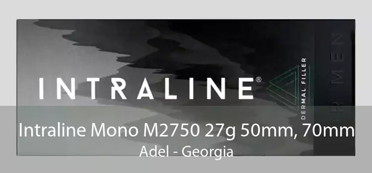 Intraline Mono M2750 27g 50mm, 70mm Adel - Georgia