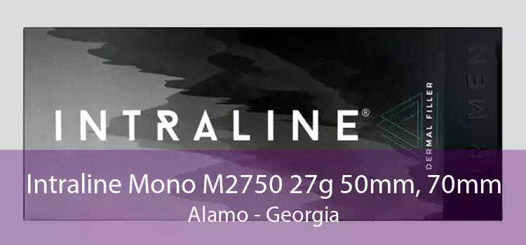 Intraline Mono M2750 27g 50mm, 70mm Alamo - Georgia