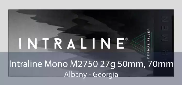 Intraline Mono M2750 27g 50mm, 70mm Albany - Georgia