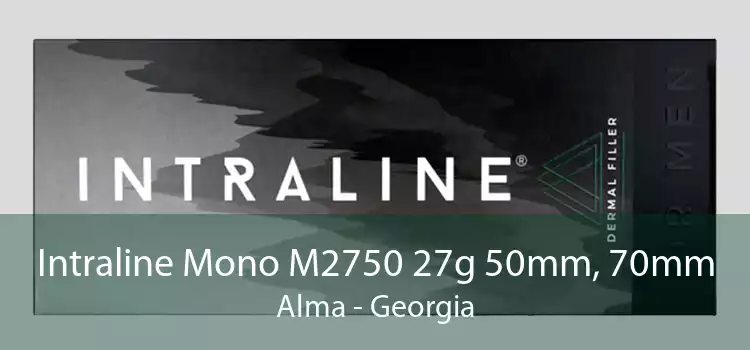 Intraline Mono M2750 27g 50mm, 70mm Alma - Georgia