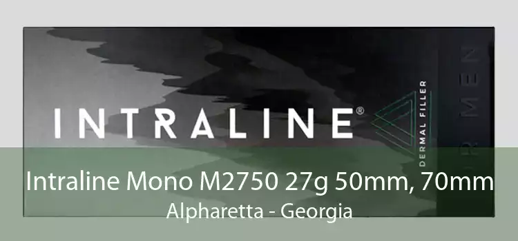 Intraline Mono M2750 27g 50mm, 70mm Alpharetta - Georgia