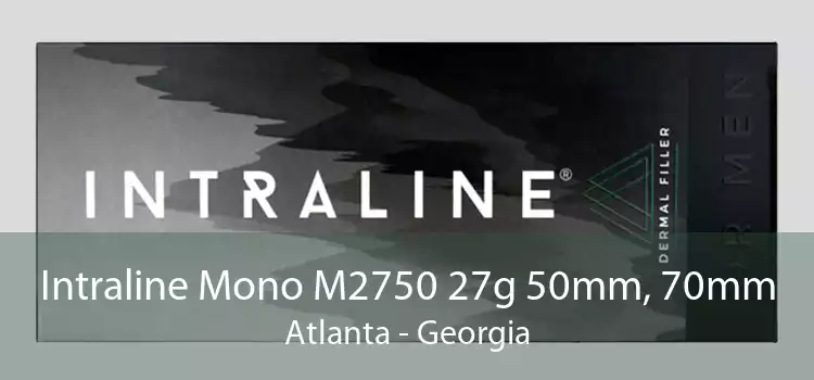 Intraline Mono M2750 27g 50mm, 70mm Atlanta - Georgia